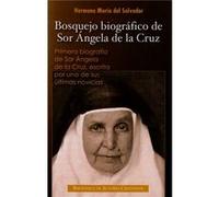Bosquejo Biográfico De Sor Angela De La Cruz - [Livre en VO] Hermana María Del Salvador (Auteur)
