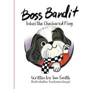 Boss Bandit Takes the Checkered Flag