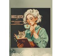 Boss Bitch 2026 Calendar & Planner: 52 Insults Edition.: One New Insult For Every Week Of The Year.