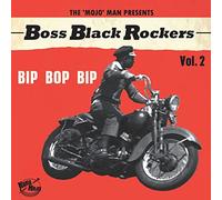 Boss Black Rockers Vol 2 Bop Bip