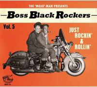 Boss Black Rockers Vol 5: Just Rockin' & Rollin (Various Artists) [Audio CD]