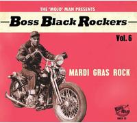 Boss Black Rockers Vol 6: Mardi Gras Rock (Various Artists) by VARIOUS ARTISTS