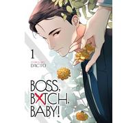 Boss, Bxtch, Baby 1