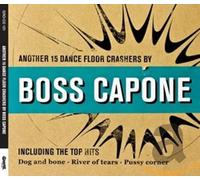 Boss Capone – Another 15 Dance Floor Crashers – Import