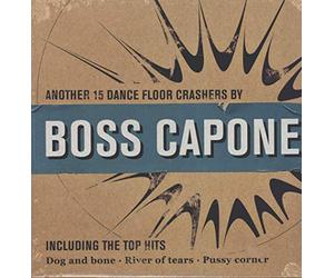 Boss Capone - Another 15 Dance Floor Crashers