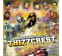 Boss Hogg Presents Thizzcrest, Gigg 2 Gabulation