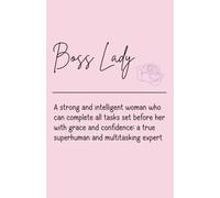 Boss Lady Notebook: Let this book be your launchpad, may it keep you organised like the boss lady you are.