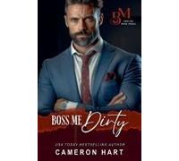 Boss Me Dirty