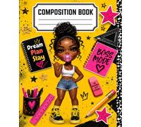 Boss Mode: Cute Composition Book for Girls | Lined Pages with Fun Designer Interior | 7.5 x 9.25 | 150 Pages | Back to School, Journaling & Notes