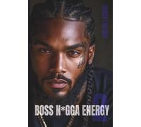 Boss N*gga Energy 2