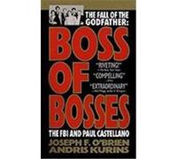 Boss of Bosses: The FBI and Paul Castellano
