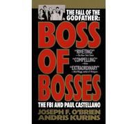 Boss of Bosses: The FBI and Paul Castellano