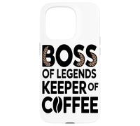 Boss of Legend Keeper of Coffee Lover Employé De Bureau Coque pour iPhone 15 Pro