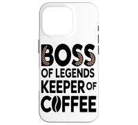 Boss of Legend Keeper of Coffee Lover Employé De Bureau Coque pour iPhone 16 Pro