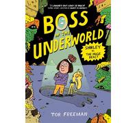 Boss of the Underworld Book 2 - Shirley vs the Huge Beast - Tor Freeman - Hodder Children's Books - ebook (ePub) - Livre