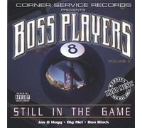 Boss Players - Boss Players 2: Still in The Game