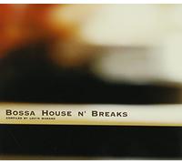 Bossa House N'breaks [Import allemand]