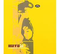 BOSSA’N’GO(3)-The Modern Soul of Bossa Nova