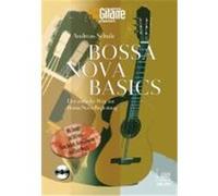 Bossa Nova Basics Schulz, Andreas (Auteur)