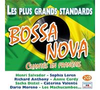 Bossa Nova : Les Plus Grands Standards Chantés En Français