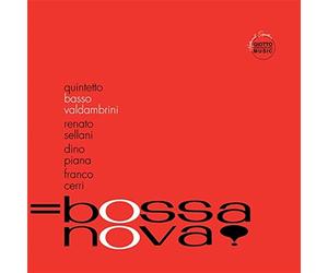 Bossa Nova ! Quintetto Basso-Valdambrini