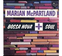 Marian McPartland - Bossa Nova + Soul [Import]