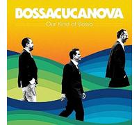 Our kind of bossa CD