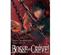 Bosse ou crève ! - Tome 01 - Atsushi Kamakura - Naban - broché - Manga