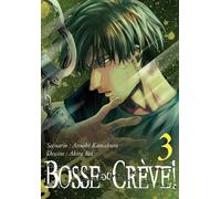 Bosse ou crève ! - Tome 03 - Atsushi Kamakura - Naban - broché - Manga