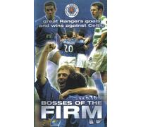 Bosses Of The Firm(Great Rangers Goals and Wins Against Celtic)