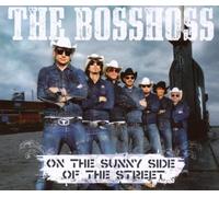 Bosshoss,the - Sunny Side of The Stre