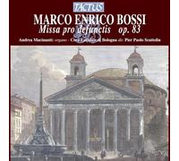 Bossi Marco Enrico : Missa Pro Defunctis