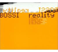 Bossi - Reality [Import]