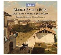 Bossi: Works For Violin And Piano