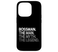 Bossman The Man Myth Legend Coque pour iPhone 14 Pro