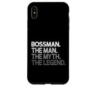 Bossman The Man Myth Legend Coque pour iPhone XS Max