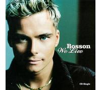 Bosson - We Live/Happy
