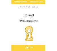 Bossuet, Oraisons funèbres