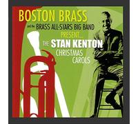 Boston Brass - The Stan Kenton Christmas Carols [Import]