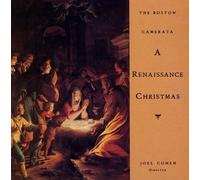 Boston Camerata - Renaissance Christmas