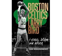 Boston Celtics, Larry Bird et des temps qui ne reviendront pas (Buch auf Polnisch)