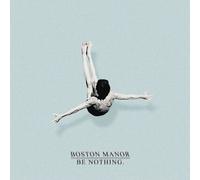 Boston Manor – Be Nothing. – Vinyle – Sony Music