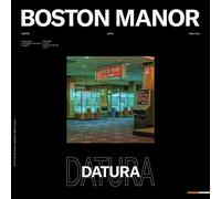 Boston Manor - Datura [Import]
