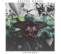 BOSTON MANOR - SAUDADE (LIMITED.VINYL) VINYL LP NEUF