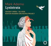 Boston Modern Orchestra Project - Adamo: Lysistrata