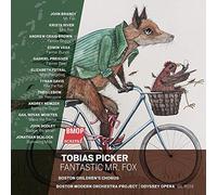 Boston Modern Orchestra Project - Tobias Picker: Fantastic Mr. Fox [Import]