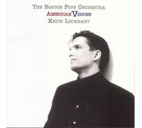 Boston Pops Orchestra/Keith Lockhart - American Visions (UK Import)