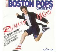 Boston Pops Orchestra – Runnin' Wild – Master Works