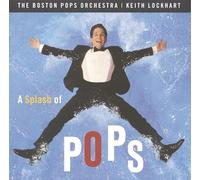 Boston Pops Orchestra - Splash of The Pops