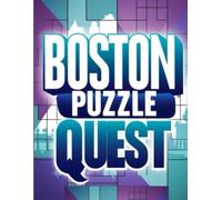 Boston Puzzle Quest: A Vibrant Collection of Engaging Crosswords Inspired by the Spirit of Boston